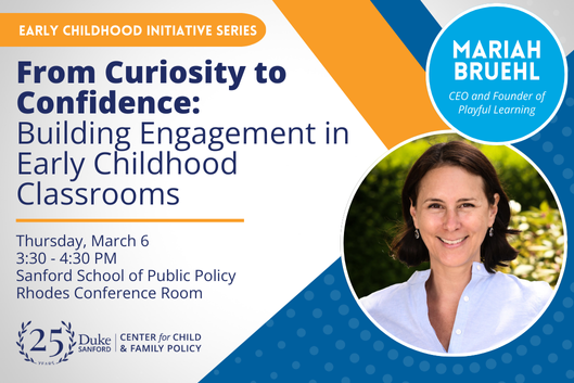 From Curiosity to Confidence: Building Engagement in Early Childhood Classrooms From Curiosity to Confidence: Building Engagement in Early Childhood Classrooms